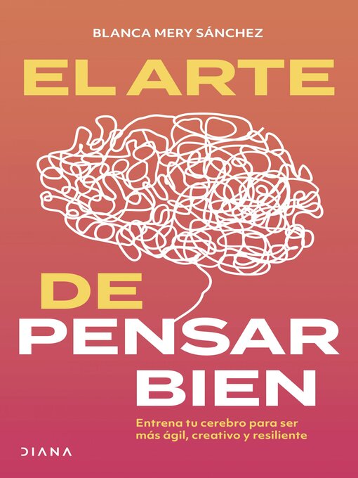 Detalles del título El arte de pensar bien de Blanca Mery Sánchez Gómez - Disponible